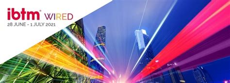 ibtm wired 2021|IBTM Wired reveals first details of Hosted Buyers and Exhibitors .